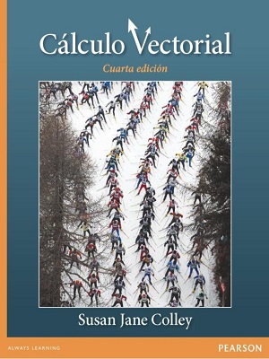 Calculo Vectorial - Susan Jane Colley - Cuarta Edicion